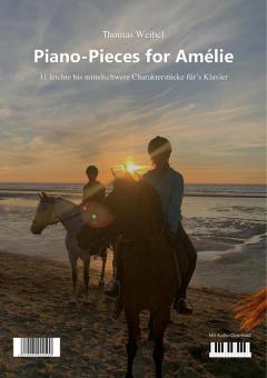Piano-Pieces for Amélie 