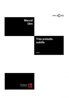 Tres preludis subtils 