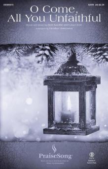 O Come, All You Unfaithful 