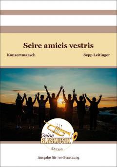 Scire amicis vestris 