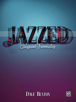 Jazzed: Classical Favourites 