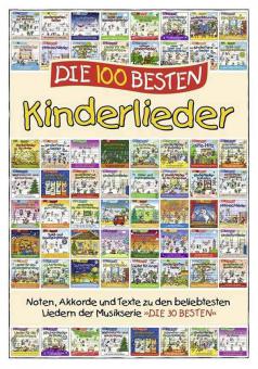 Die 100 besten Kinderlieder 