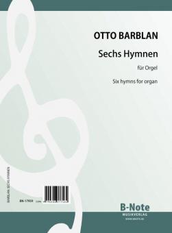 6 Hymnen für Orgel 
