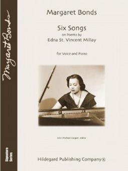6 Songs on Poems by Edna St. Vincent Millay 