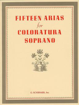 15 Arias for Coloratura Soprano 