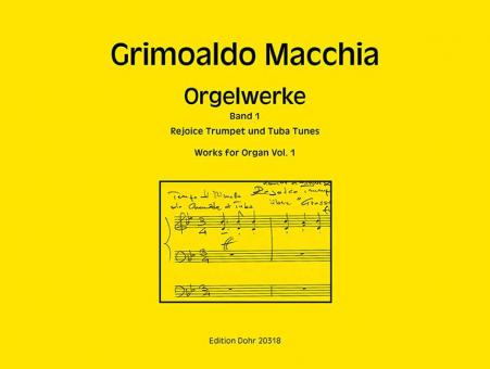 Orgelwerke 1: Rejoice Trumpet and Tuba Tunes 