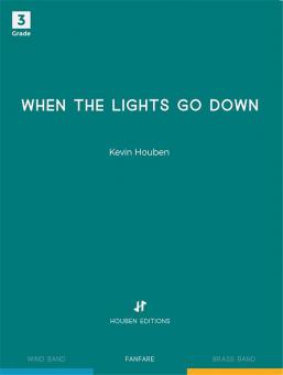 When the lights go down (Fanfarenorchester) 
