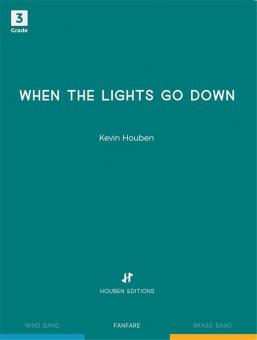 When the lights go down (Fanfarenorchester) 