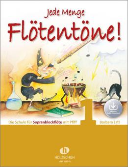 Jede Menge Flötentöne! 1 - Mit Audio-Download 