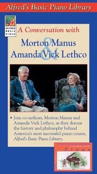 Alfred's Basic Piano Library: A Conversation with Morton Manus and Amanda Vick Lethco 