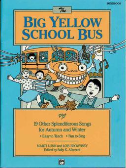 The Big Yellow School Bus plus 19 Splendiferous Songs for Autumn and Winter 