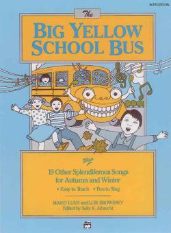 The Big Yellow School Bus plus 19 Splendiferous Songs for Autumn and Winter 