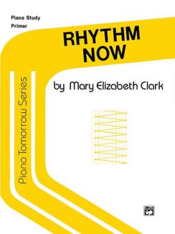 Piano Tomorrow Series: Rhythm Now, Primer 