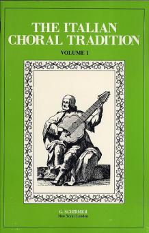 Italian Choral Tradition Vol. Eng and It Or Latin 
