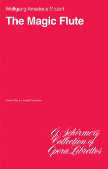 The Magic Flute (Die Zauberflöte) 