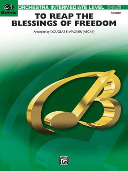 To Reap the Blessings of Freedom Standard