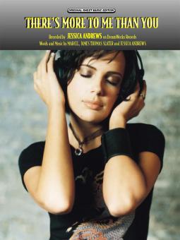 There's More To Me Than You 