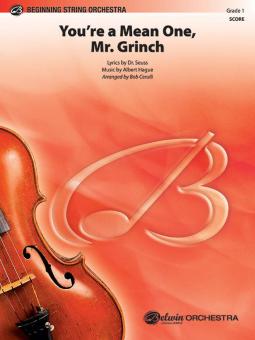 You'Re A Mean One, Mr Grinch 