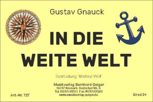 In die weite Welt 