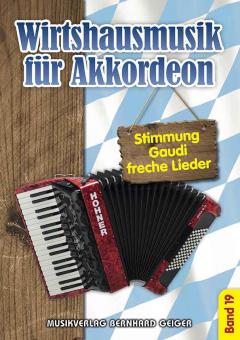 Wirtshausmusik für Akkordeon 19 