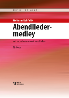 Abendliedermedley 