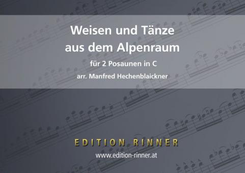 Weisen und Tänze aus dem Alpenraum 