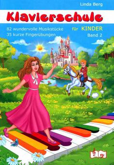 Klavierschule für Kinder 2 