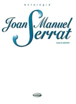Joan Manuel Serrat: Antologia 