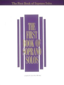 The First Book of Soprano Solos 