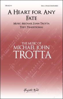 A Heart for Any Fate 