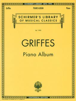 Griffes Piano Album Centennial Edition 