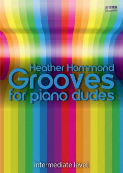 Grooves for Piano Dudes 