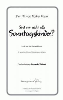 Sind wir nicht alle Sonntagskinder 