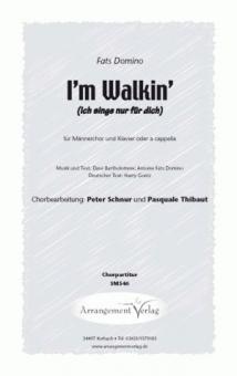 I'm Walking - Ich singe nur für dich 