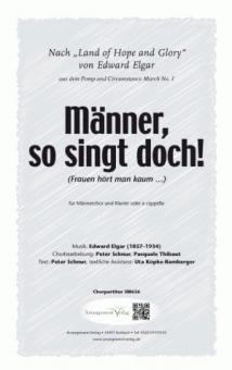 Männer, so singt doch! 