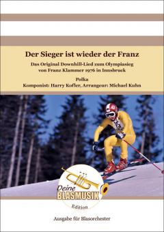 Der Sieger ist wieder der Franz 