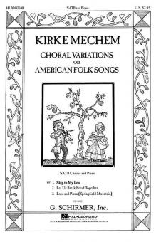 Skip To My Lou SATB Part 1 Of Choral Variations 