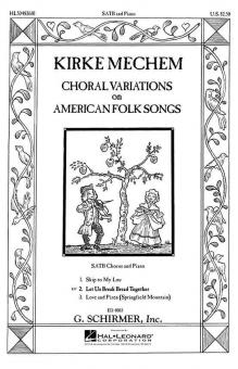 Let Us Break Bread SATB Part 2 Of Choral Variations 
