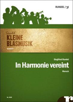 In Harmonie vereint 