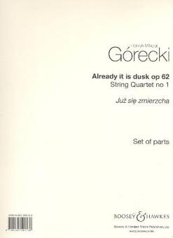 Already It Is Dusk op. 62 