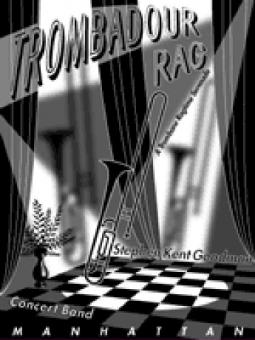 Trombadour Rag 