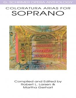 Coloratura Arias for Soprano 