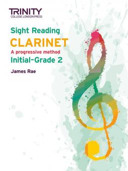 Trinity College London Sight Reading Clarinet: Initial-Grade 2 