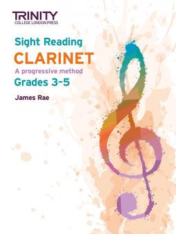 Trinity College London Sight Reading Clarinet: Grades 3-5 