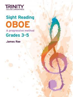 Trinity College London Sight Reading Oboe: Grades 3-5 