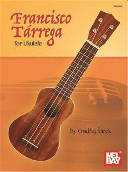 Francisco Tarrega for Ukulele 