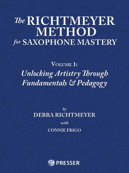The Richtmeyer Method for Saxophone Mastery 1 