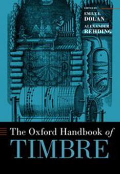 The Oxford Handbook of Timbre 