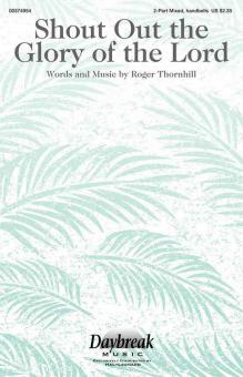 Shout Out the Glory of the Lord Standard