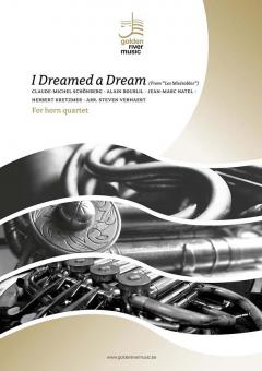 I dreamed a dream (from "Les Miserables") 